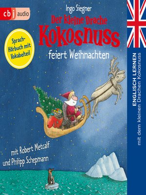cover image of Der kleine Drache Kokosnuss feiert Weihnachten